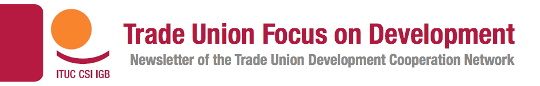 Trade Union Focus on Development