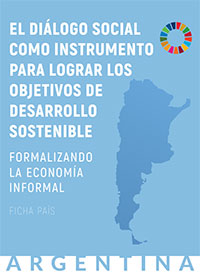 El diálogo social como instrumento para lograr los ODS - Argentina